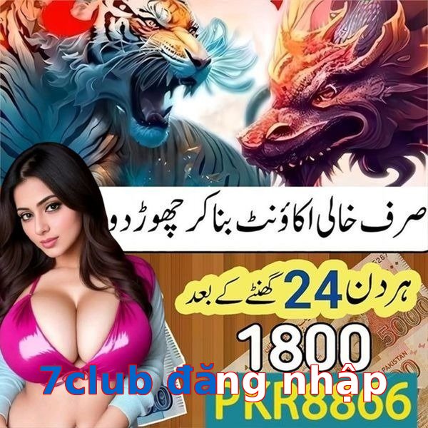 7club đăng nhập