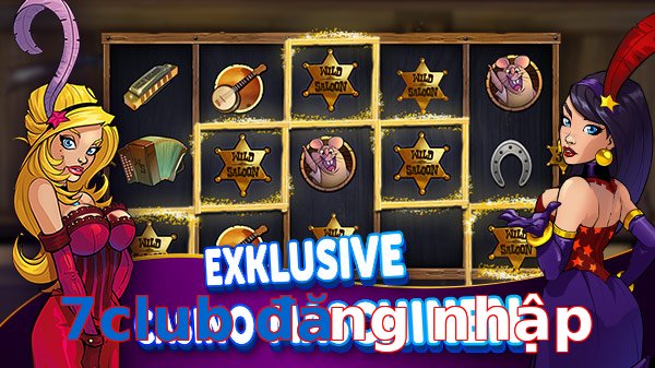 7club đăng nhập