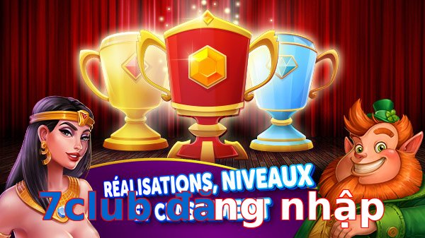7club đăng nhập