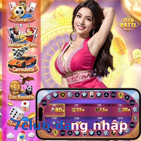 7club đăng nhập