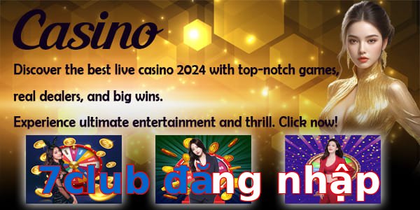 7club đăng nhập