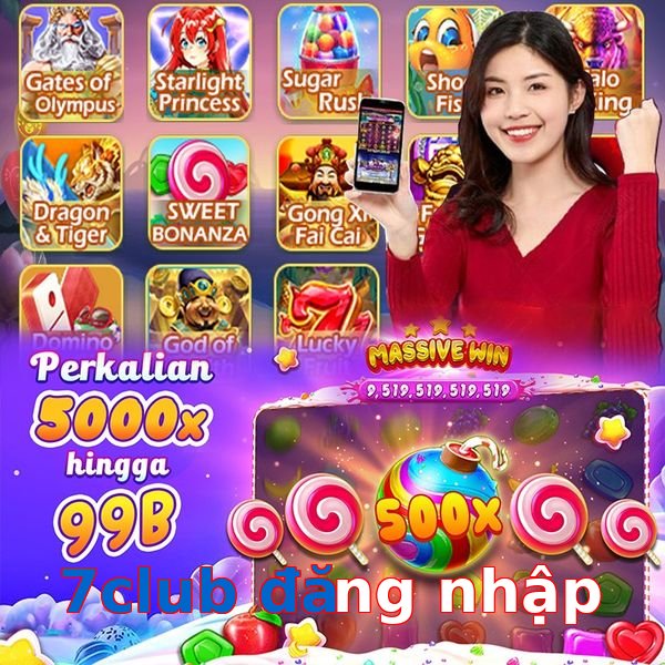 7club đăng nhập