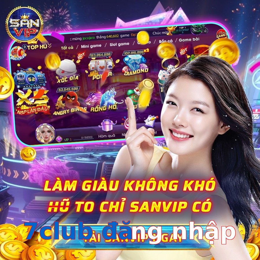 7club đăng nhập