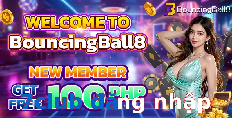 7club đăng nhập