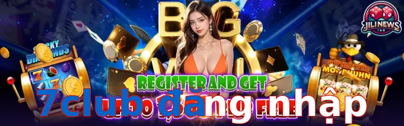 7club đăng nhập