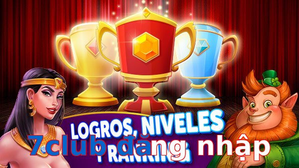 7club đăng nhập