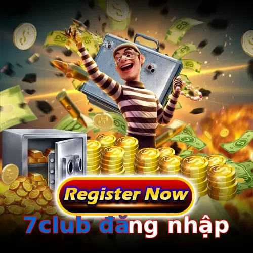 7club đăng nhập