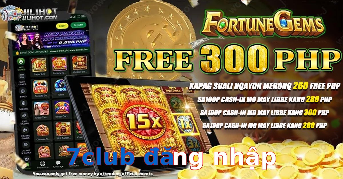 7club đăng nhập