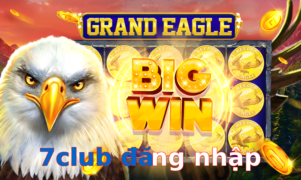 7club đăng nhập