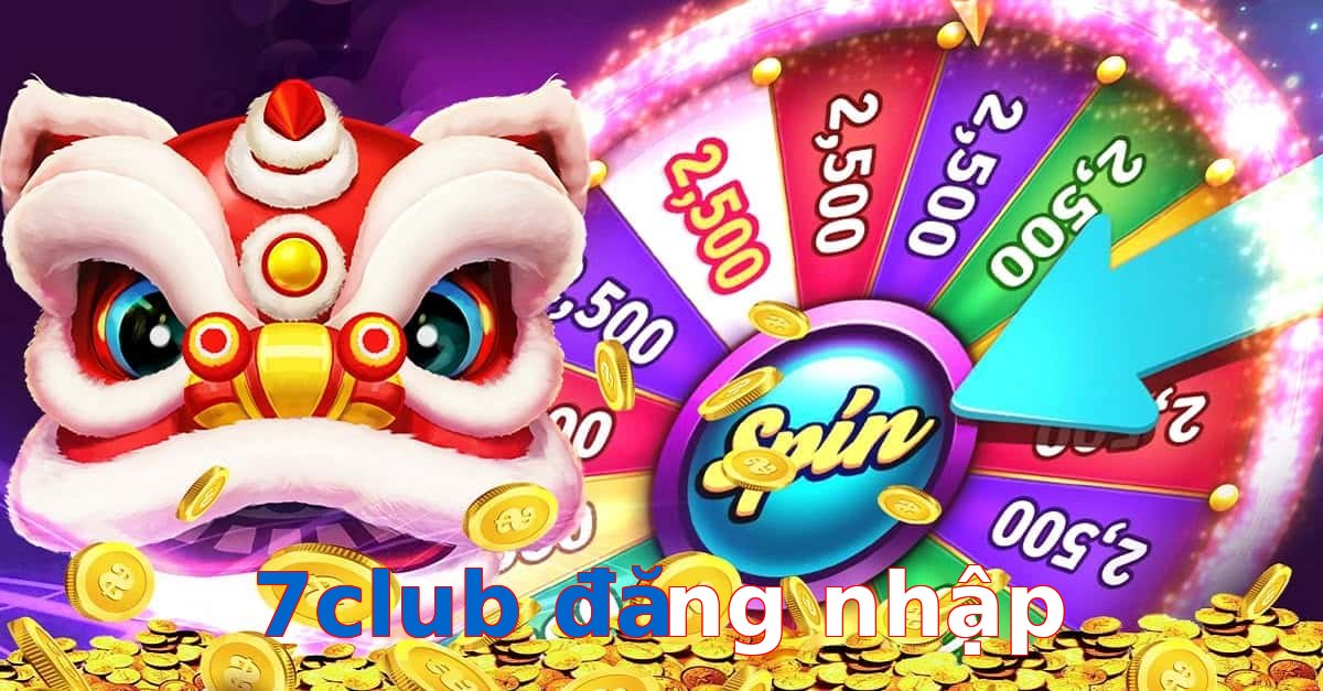 7club đăng nhập
