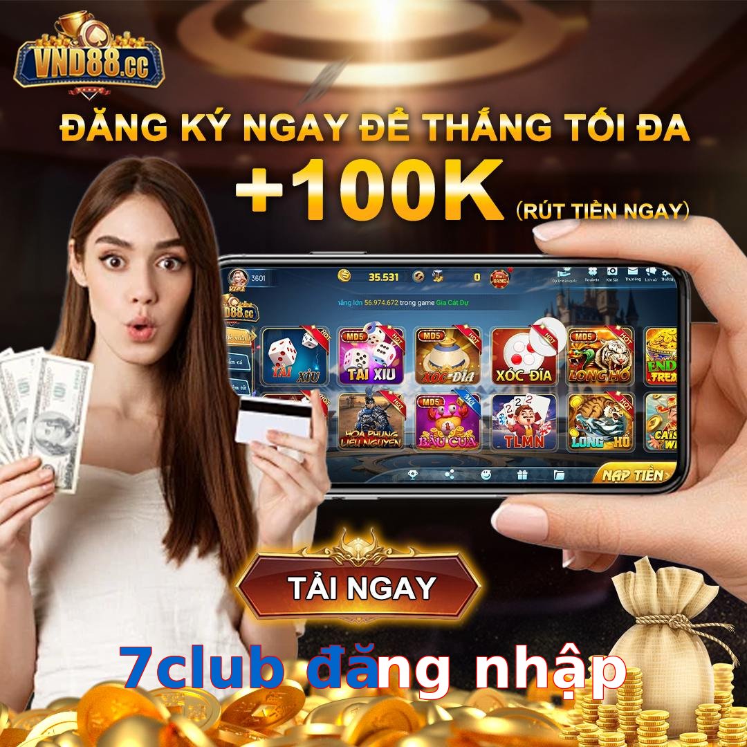 7club đăng nhập