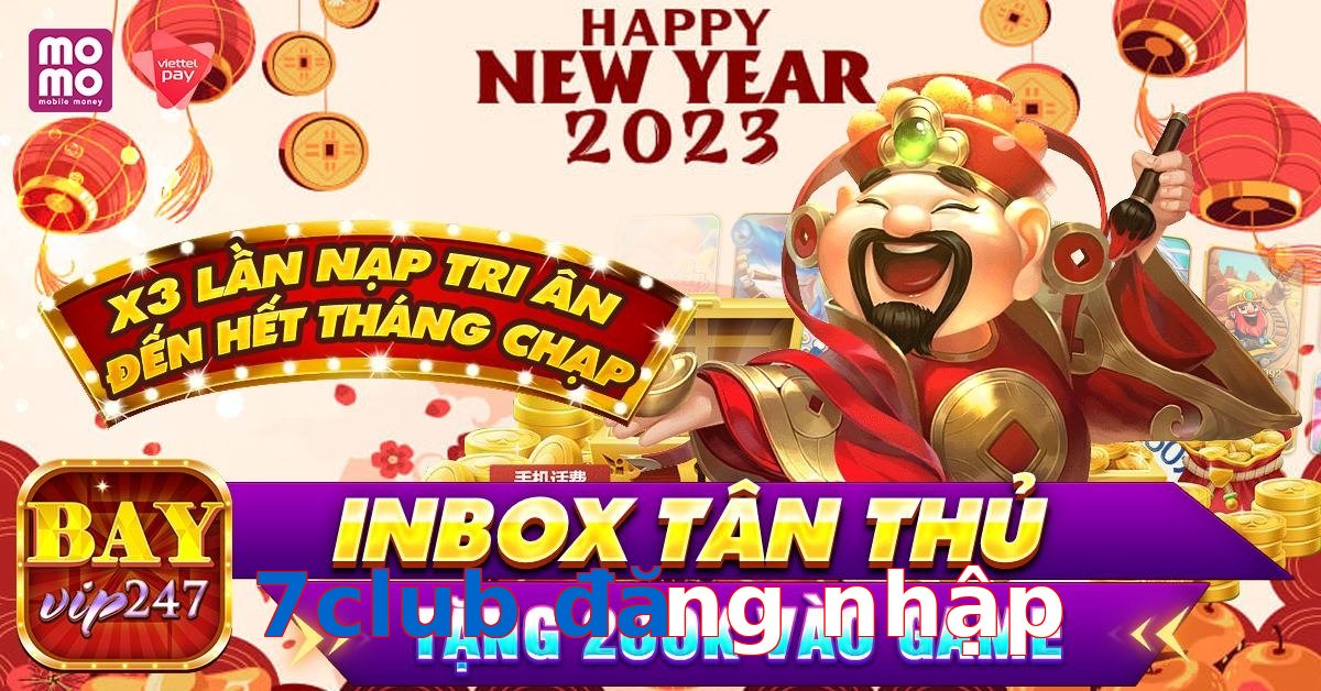 7club đăng nhập