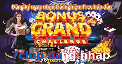 7club đăng nhập