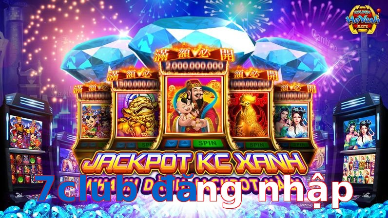 7club đăng nhập
