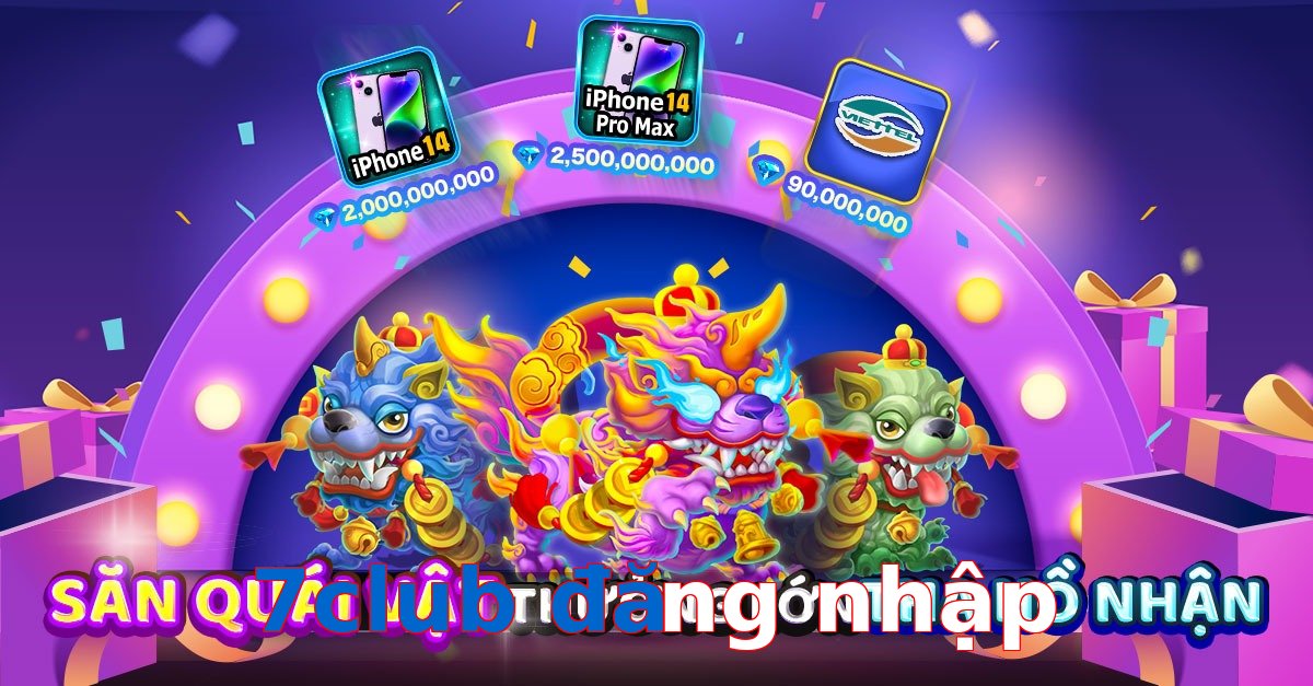 7club đăng nhập