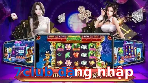 7club đăng nhập