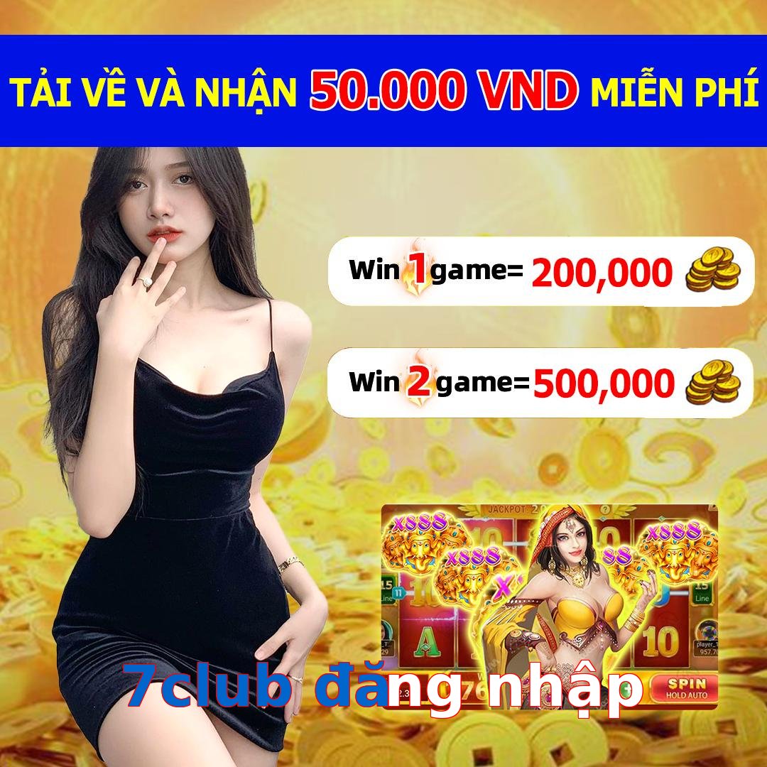 7club đăng nhập