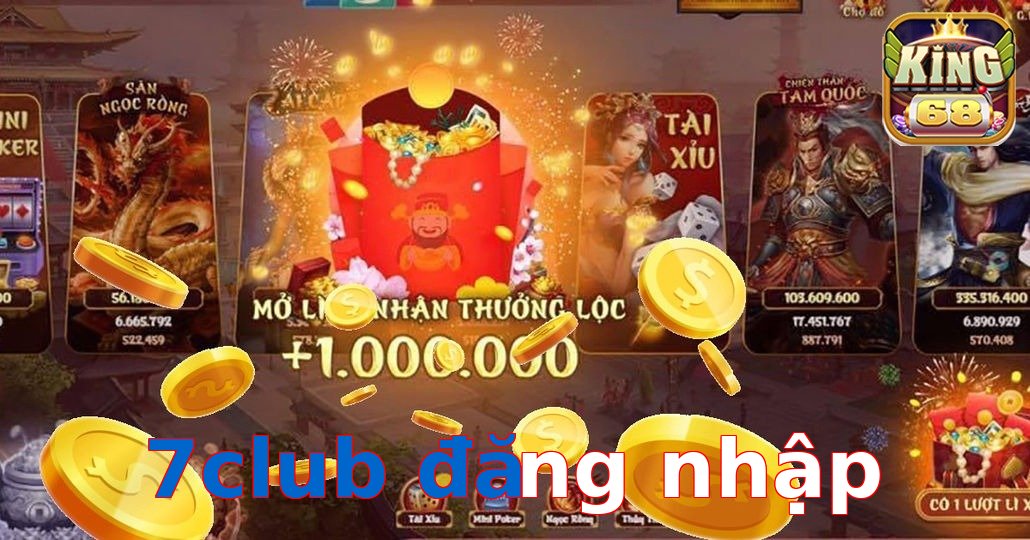 7club đăng nhập