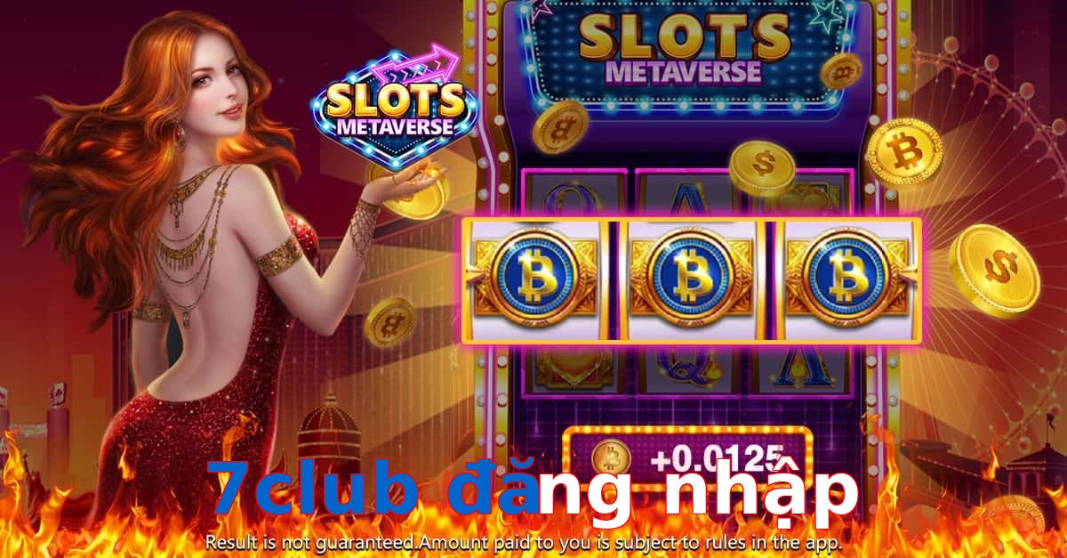7club đăng nhập