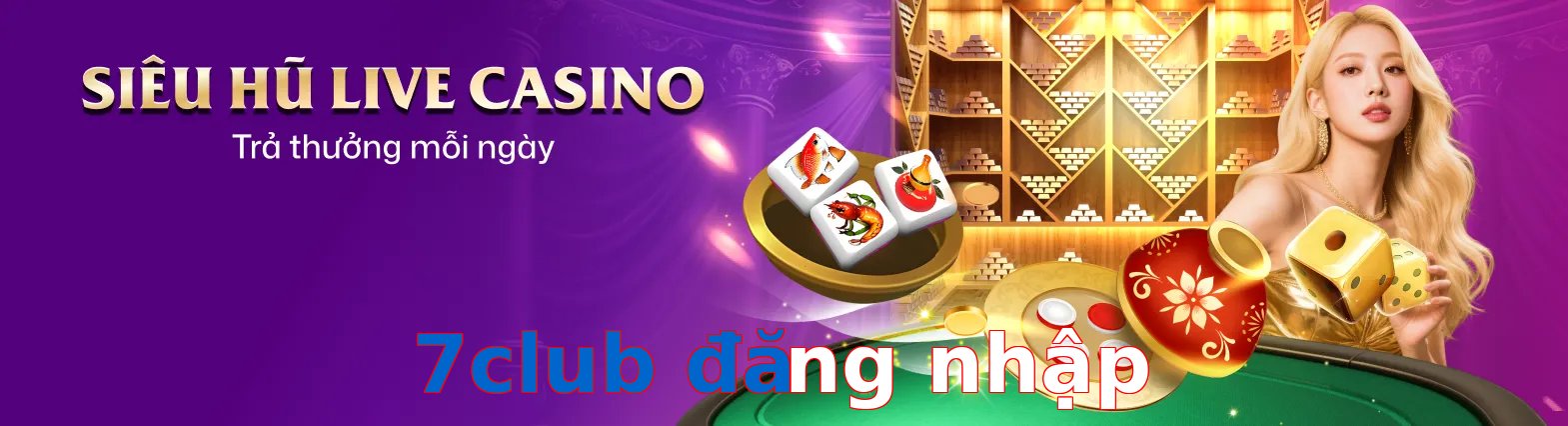 7club đăng nhập