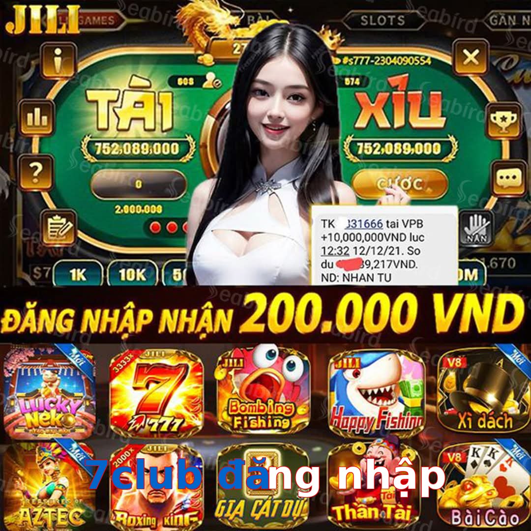 7club đăng nhập