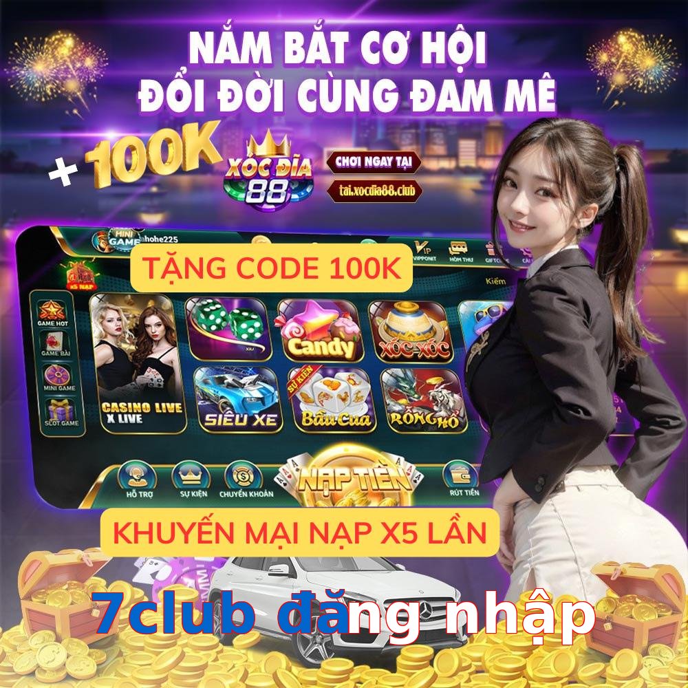 7club đăng nhập